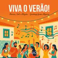 Viva O Verão! – Greetings from Algarve